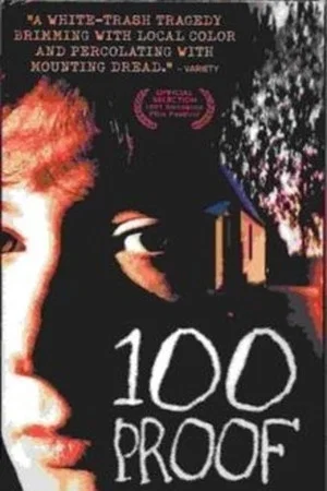 Постер: 100 Proof