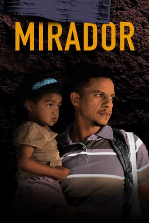 Постер: Mirador
