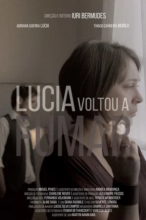 Постер: Lúcia Voltou a Fumar