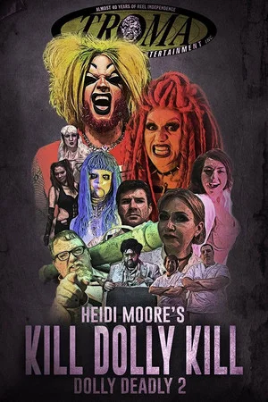 Постер: Kill Dolly Kill