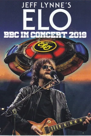 Постер: Jeff Lynne's ELO - Radio 2 In Concert