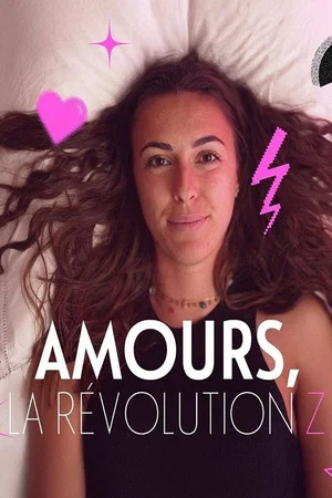 Постер: Amours, la révolution Z