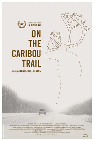 Постер: Sur la piste des caribous
