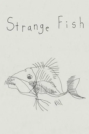 Постер: Strange Fish