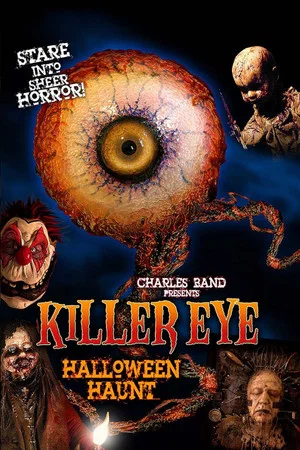Постер: Killer Eye: Halloween Haunt