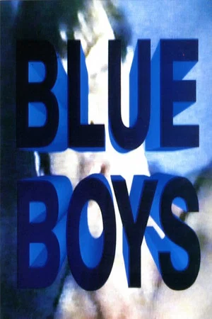 Постер: Blue Boys