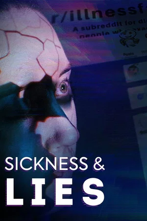Постер: Sickness & Lies