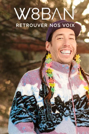 Постер: W8ban: Retrouver nos voix