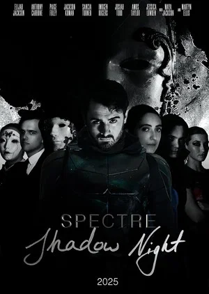 Постер: Spectre: Shadow Night