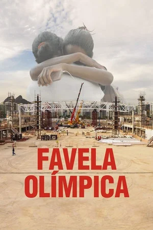 Постер: Favela Olímpica