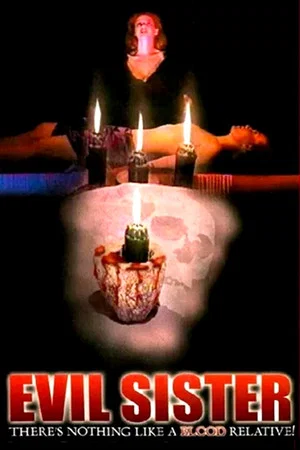 Постер: Evil Sister