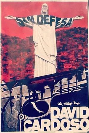 Постер: Sem Defesa