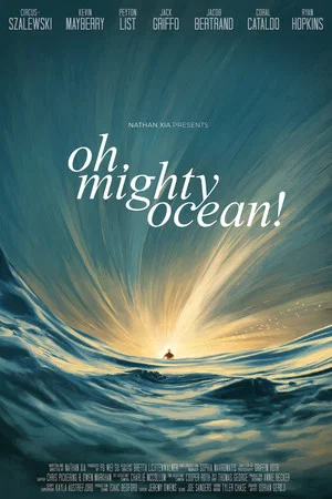 Постер: Oh, Mighty Ocean!