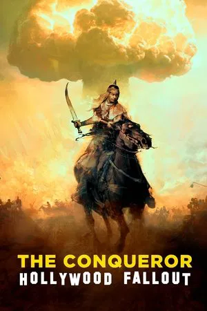 Постер: The Conqueror: Hollywood Fallout