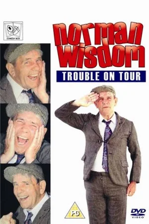 Постер: Norman Wisdom: Trouble On Tour
