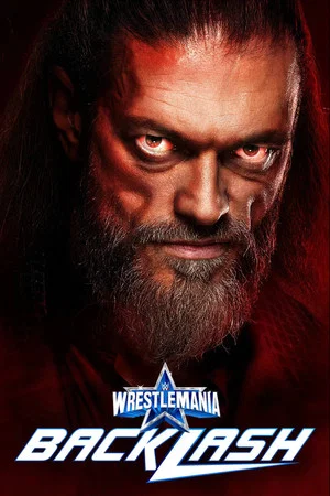Постер: WWE WrestleMania Backlash 2022