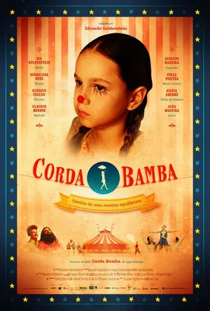 Постер: Corda Bamba: A História de uma Menina Equilibrista