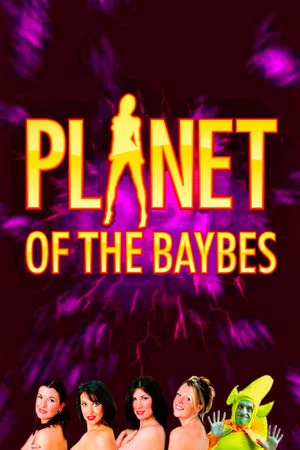 Постер: Planet of the Baybes