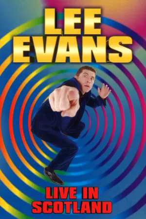 Постер: Lee Evans: Live in Scotland