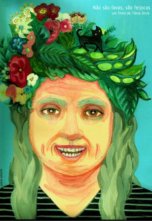 Постер: Não São Favas, São Feijocas