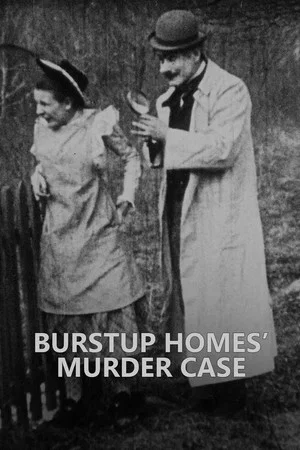 Постер: Burstup Homes' Murder Case