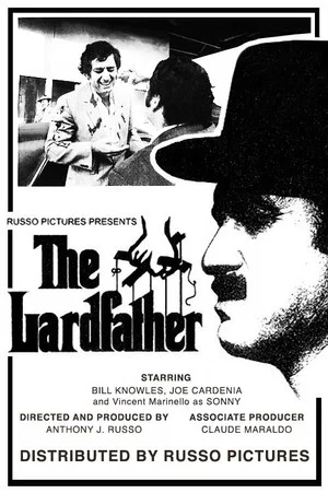 Постер: The Lardfather