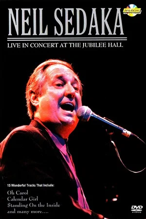 Постер: Neil Sedaka: Live in Concert at the Jubilee Hall