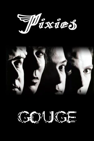 Постер: Pixies: Gouge