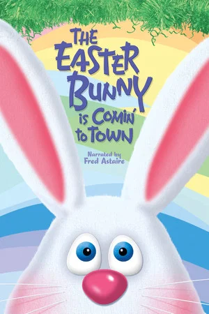 Постер: The Easter Bunny Is Comin' to Town