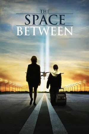 Постер: The Space Between