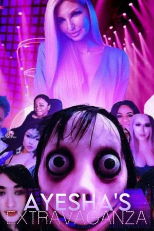Постер: Ayesha's Extravaganza