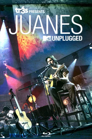 Постер: Tr3s Presents: Juanes MTV Unplugged