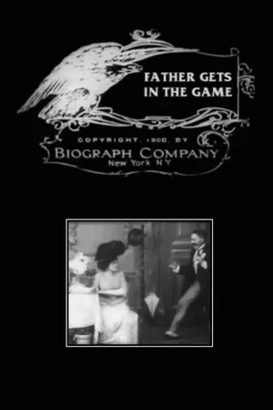 Постер: Father Gets in the Game