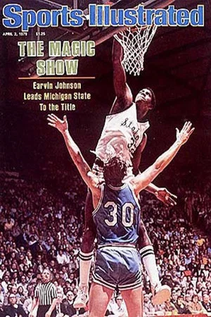 Постер: Magic vs. Bird: The 1979 NCAA Championship Game