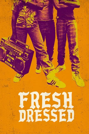 Постер: Fresh Dressed