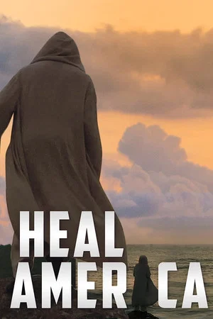Постер: Heal America