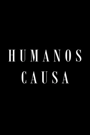 Постер: Humanos Causa