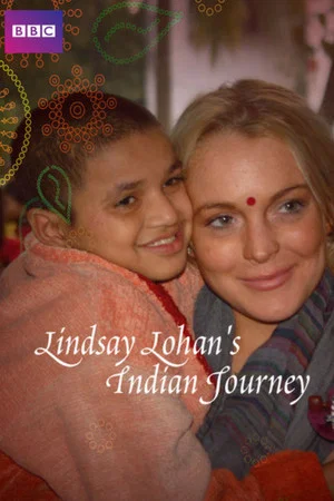 Постер: Lindsay Lohan's Indian Journey