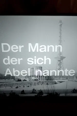 Постер: Der Mann, der sich Abel nannte