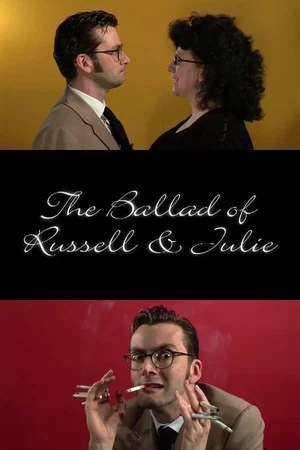 Постер: The Ballad of Russell & Julie