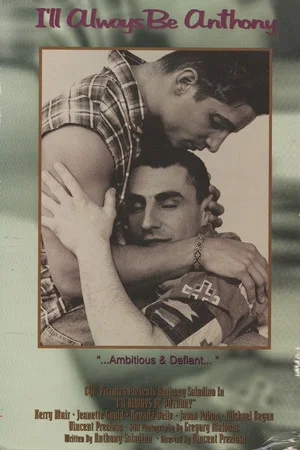 Постер: I'll Always Be Anthony