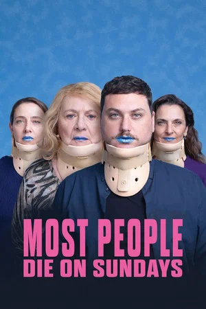 Постер: Most People Die on Sundays