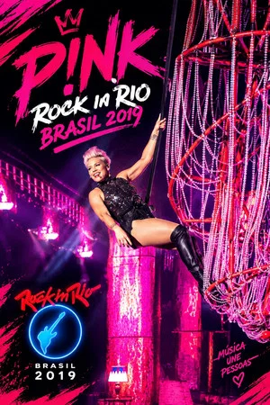Постер: P!NK - Rock in Rio 2019