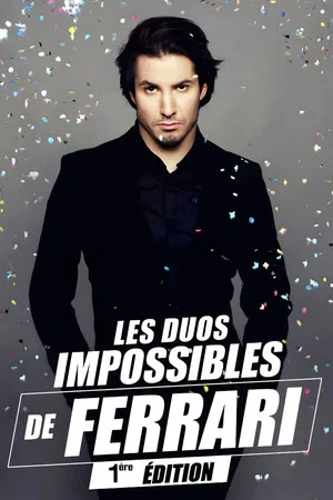 Постер: Les duos impossibles de Jérémy Ferrari : 1ère édition