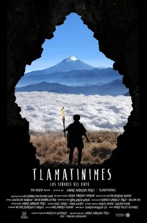 Постер: Tlamatinimes: Los señores del rayo