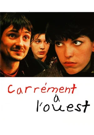 Постер: Carrément à l'ouest