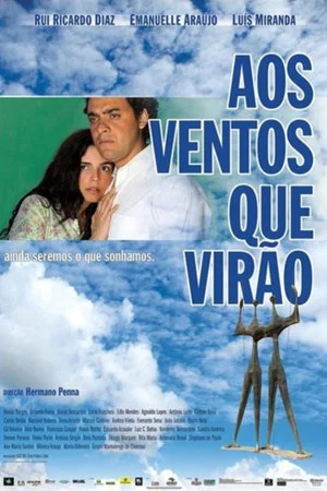 Постер: Aos Ventos que Virão