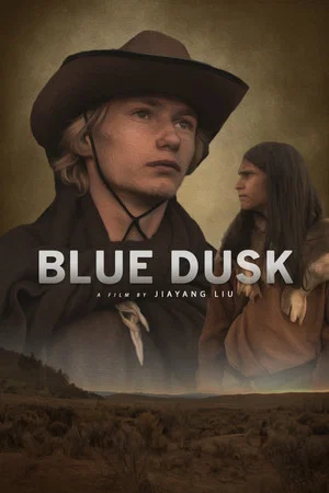 Постер: Blue Dusk