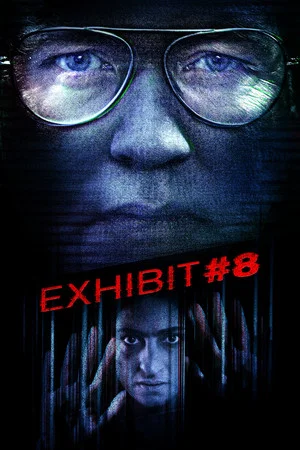 Постер: Exhibit #8