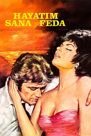 Постер: Hayatım Sana Feda